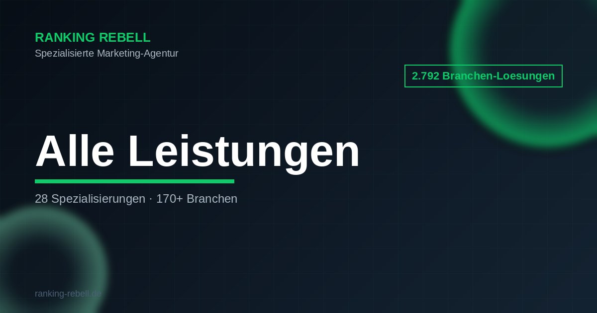 Alle Leistungen - 28 Spezialisierungen Ranking Rebell