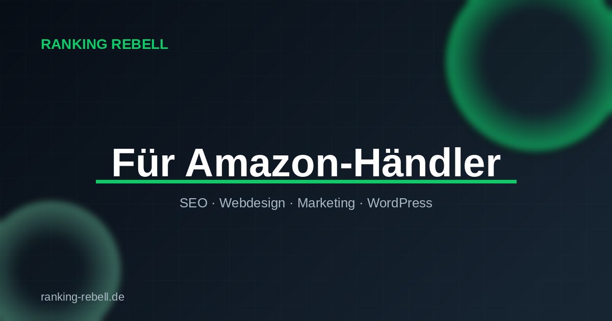 YouTube Marketing für Amazon-Händler - Ranking Rebell