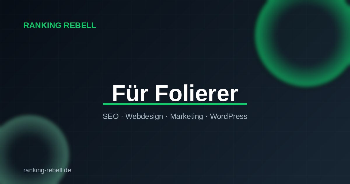 YouTube Marketing für Folierer - Ranking Rebell