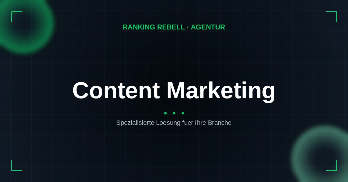 Content Marketing Agentur - Spezialisierte Lösungen