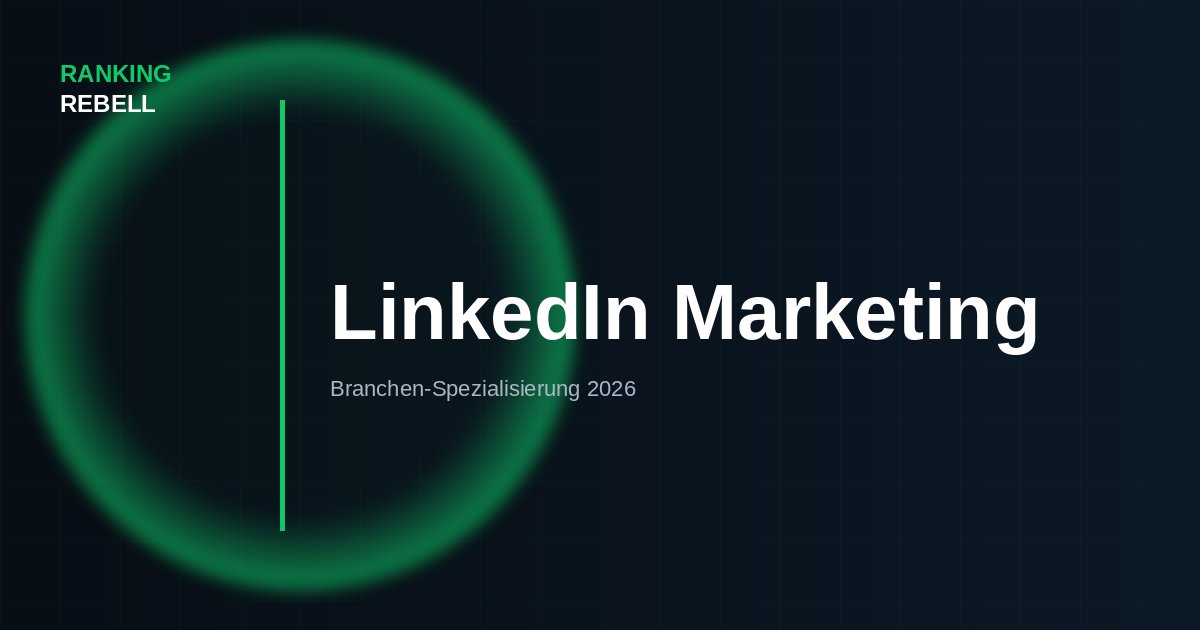 LinkedIn Marketing Agentur - Spezialisierte Lösungen