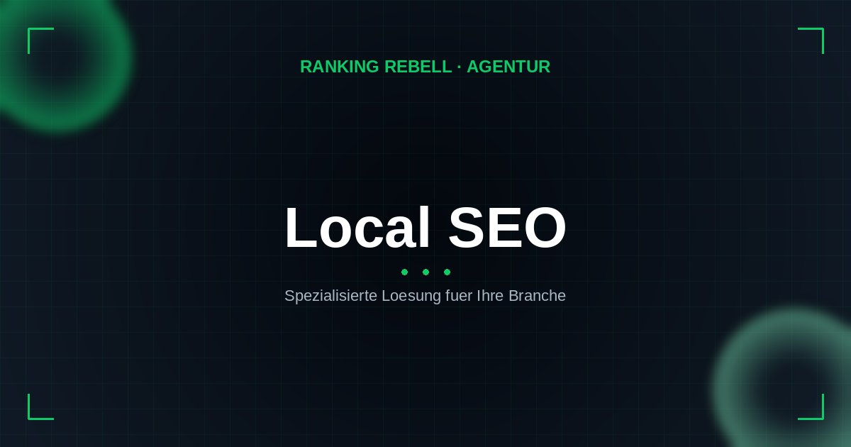 Local SEO Agentur - Spezialisierte Lösungen