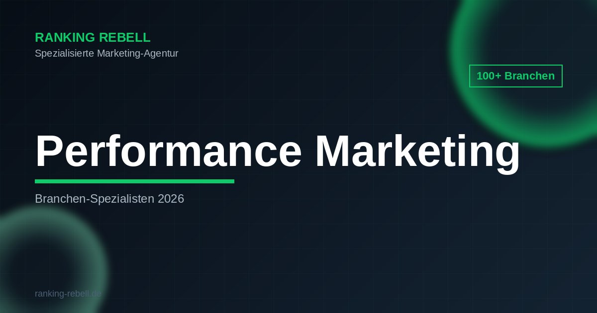 Performance Marketing Agentur - Spezialisierte Lösungen