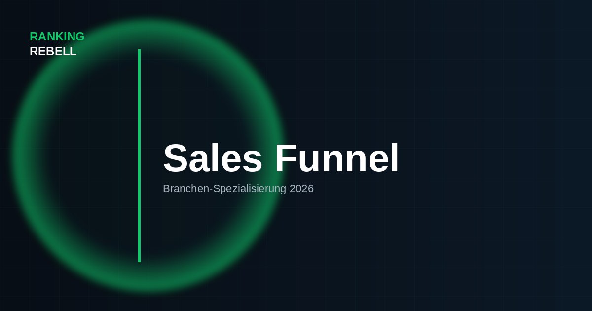 Sales Funnel Agentur - Spezialisierte Lösungen