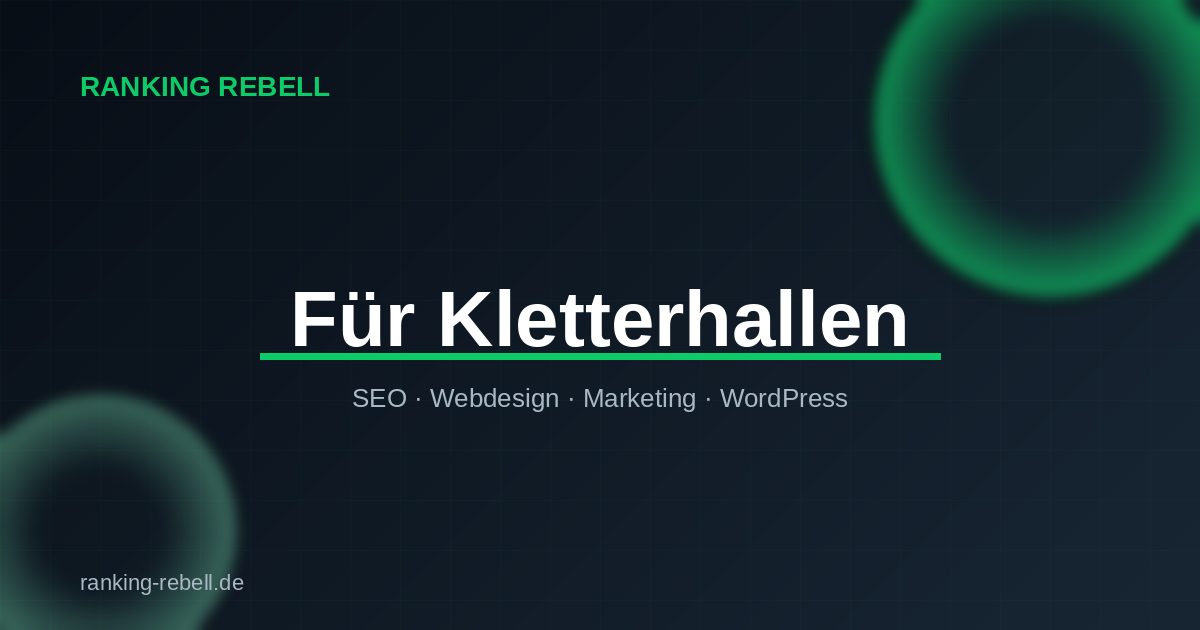 Webdesign für Kletterhallen - Ranking Rebell