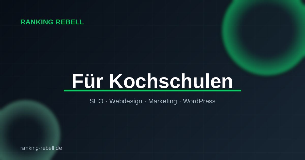 KI Marketing für Kochschulen - Ranking Rebell