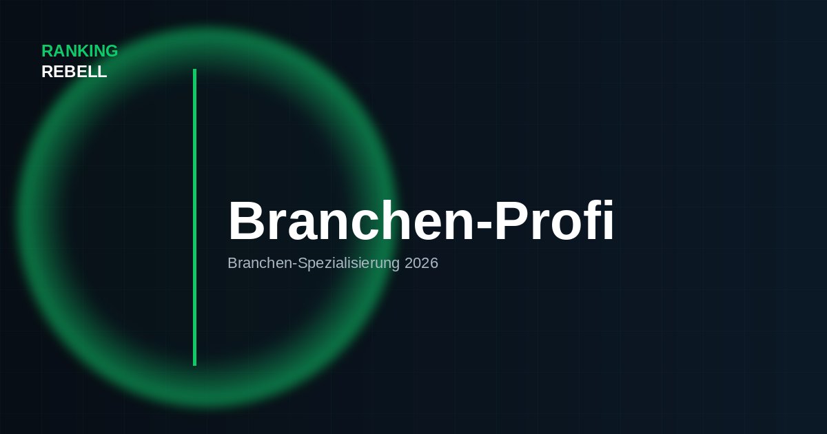 Branchen-Profi - Spezialisierte Marketing-Lösungen 2026