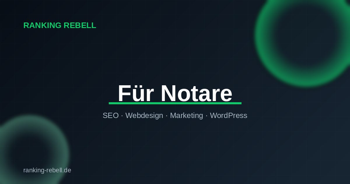 E-Commerce SEO für Notare - Ranking Rebell