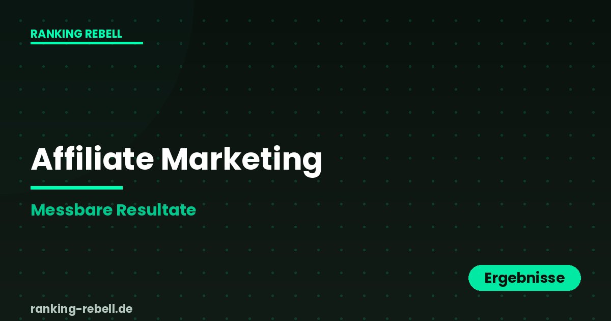 Affiliate Marketing für Architekten - Messbare Ergebnisse