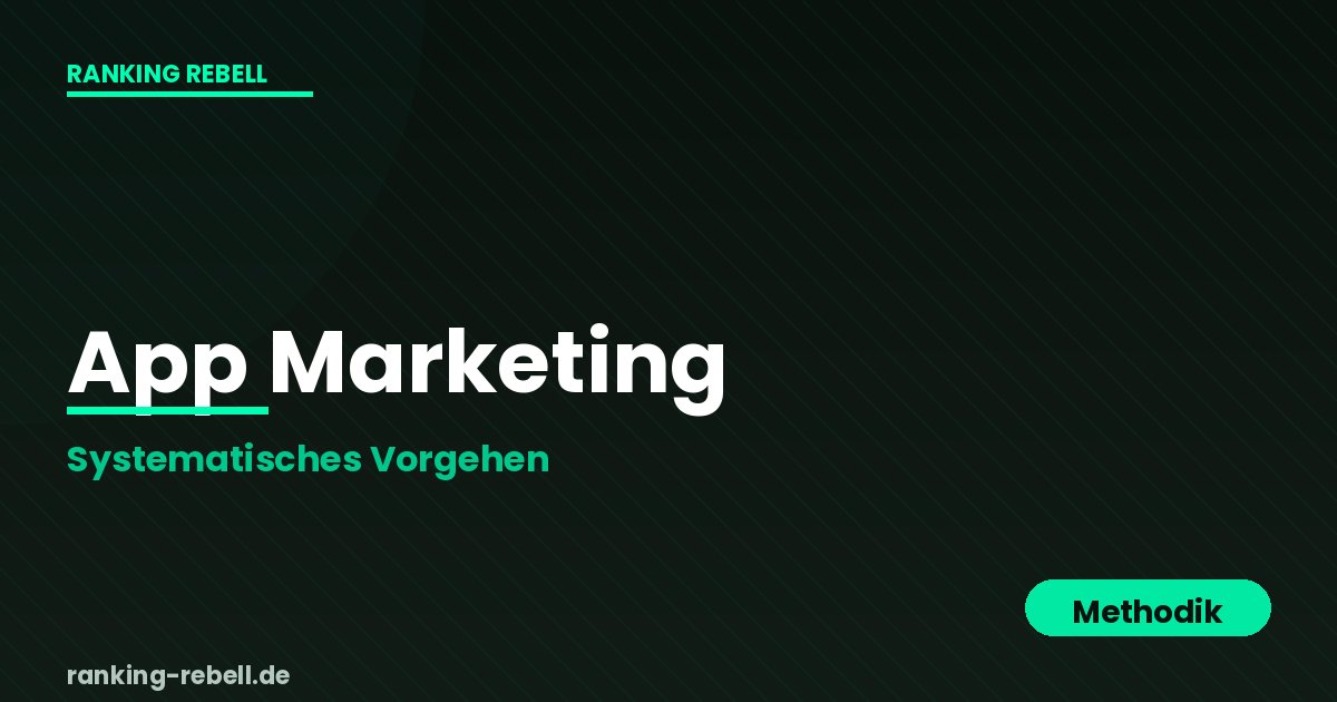 App Marketing für Hundeschulen - Methodisches Vorgehen