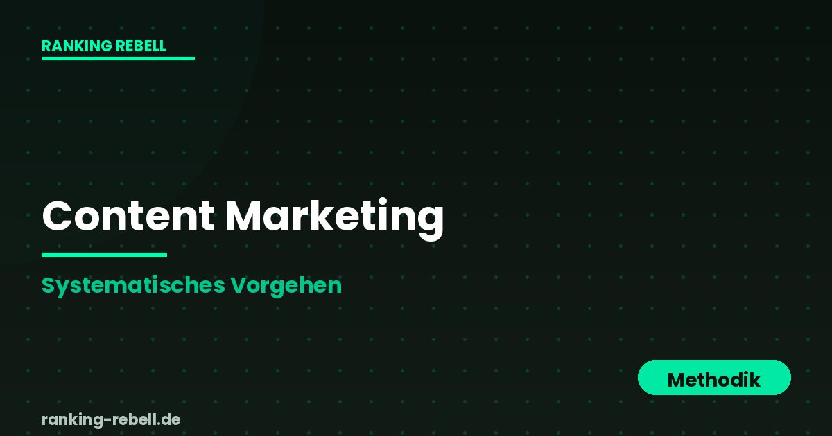 Content Marketing für Wellness-Hotels - Methodisches Vorgehen