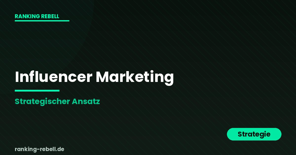 Influencer Marketing für Logistikunternehmen - Strategischer Ansatz
